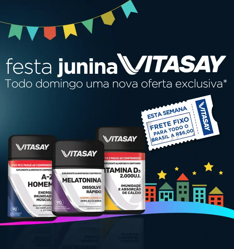 Festa Junina Vitasay com frete fixo de R$6,00 para todo o Brasil e ofertas exclusivas