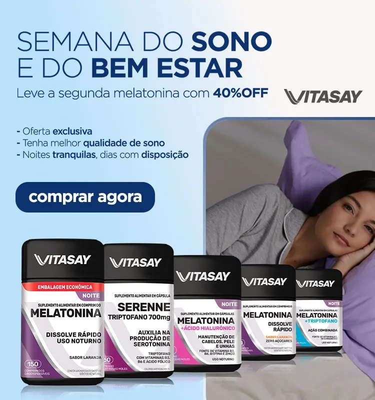 Banner promocional Vitasay Promoção da Semana do Sono e do Bem Estar, leve a segunda unidade da melatonina com 40%OFF
