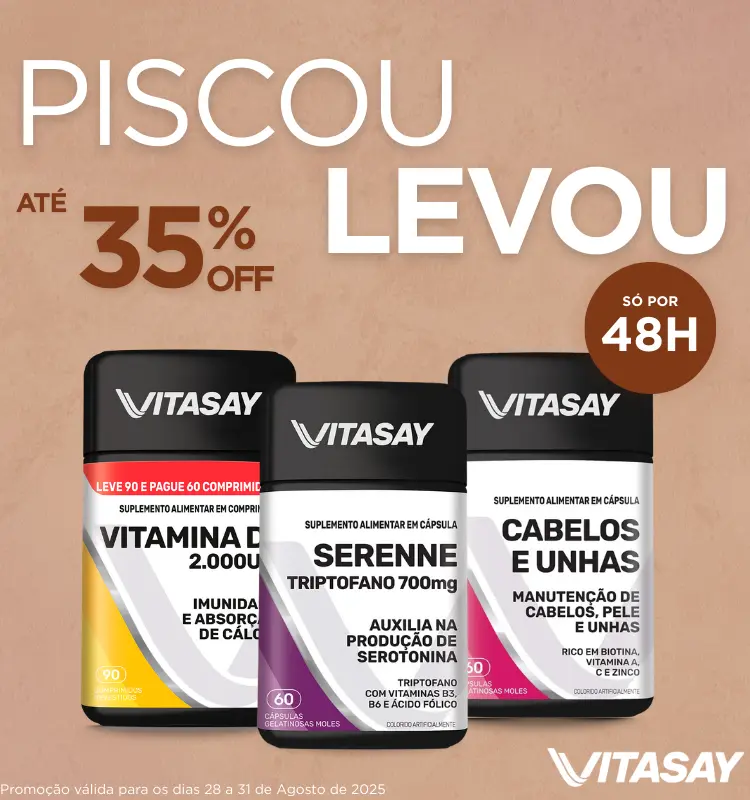 Banner promocional da Vitasay com fundo bege e texto em destaque: 'Piscou Levou – até 35%off por apenas 48 horas! Principais produtos promocionados